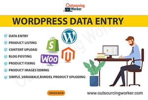 I will do WordPress Data Entry and Woocommerce Product Listing