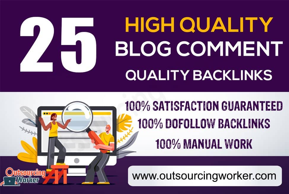 I will Build 25 High Quality Backlinks Using Blog Comments